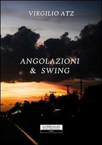 Angolazioni & swing - Virgilio Atz - copertina