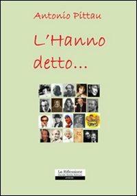 L' hanno detto - Antonio Pittau - copertina