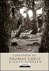 L' infanzia di Thomas Guest