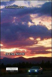 In una notte - Antonio Granci - copertina