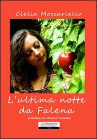 L' ultima notte da falena - Clelia Moscariello - copertina
