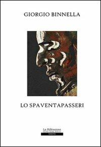 Lo spaventapasseri - Giorgio Binnella - copertina