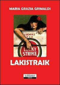Lakistraik - M. Grazia Grimaldi - copertina