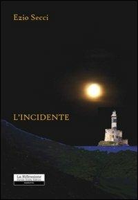 L' incidente - Ezio Secci - copertina