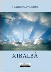 Xibalbà - Franco Cavazzini - copertina