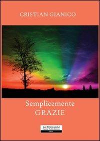 Semplicemente grazie - Cristian Gianico - copertina