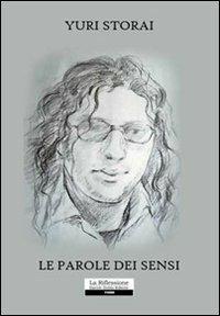 Le parole dei sensi - Yuri Storai - copertina