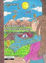 La bambina che non sapeva volare