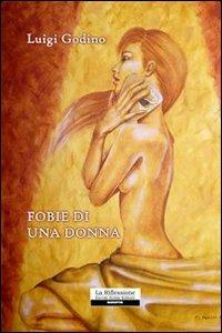 Fobie di una donna - Luigi Godino - copertina