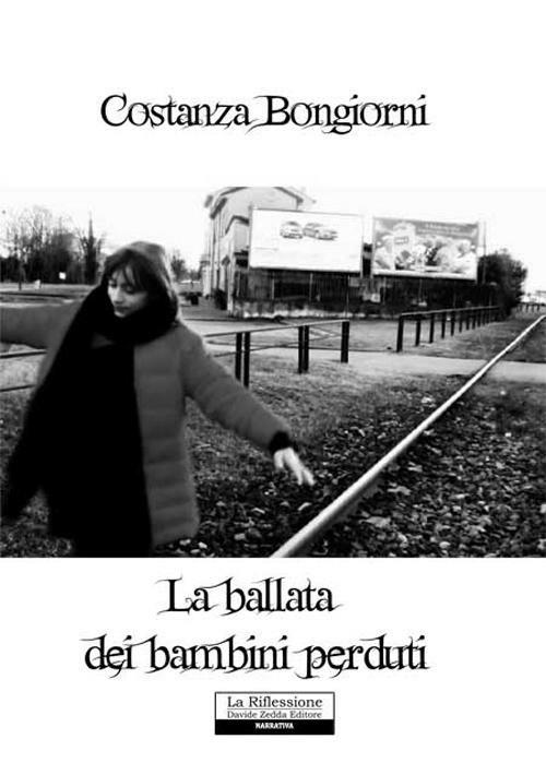 La ballata dei bambini perduti - Costanza Bongiorni - copertina