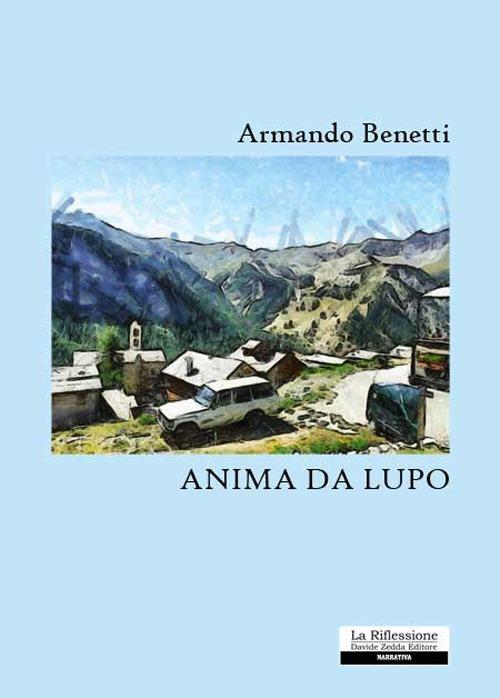 Anima da lupo - Armando Benetti - copertina
