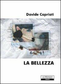 La bellezza - Davide Capriati - copertina
