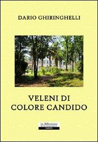 Veleni di colore candido - Dario Ghiringhelli - copertina