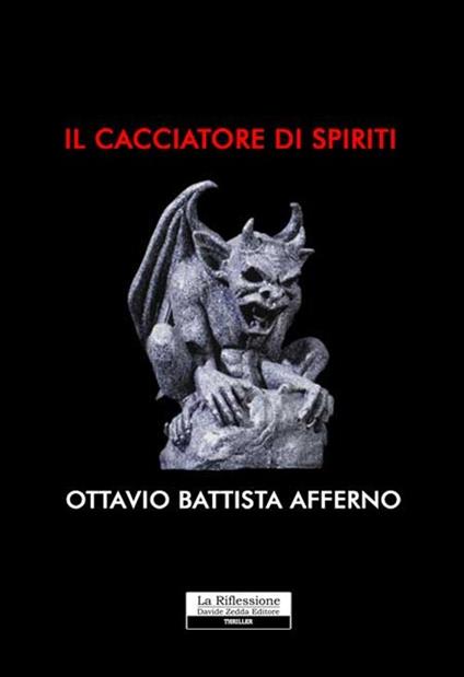 Il cacciatore di spiriti - Ottavio B. Afferno - copertina