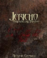 Jericho. Quaderni dall'inferno - Alestear Cromwell - copertina