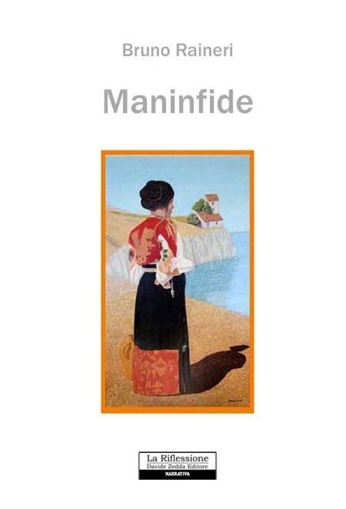 Maninfide - Bruno Raineri - copertina