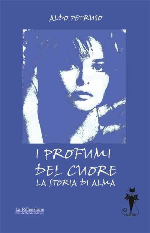 I profumi del cuore - Aldo Petruso - copertina