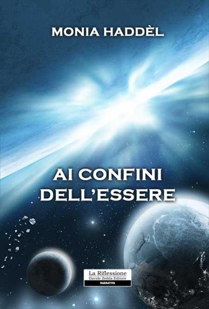 Ai confini dell'essere - Monia Haddèl - copertina