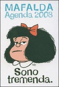 Sono tremenda. Mafalda. Agenda 2008 12 mesi - copertina