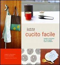 Cucito facile. Ediz. illustrata - Lotta Jansdotter - copertina