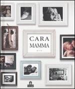 Cara mamma