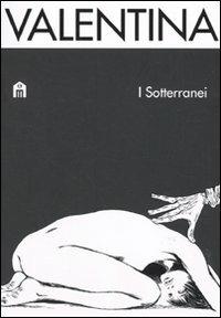 Valentina. I sotterranei - Guido Crepax - copertina