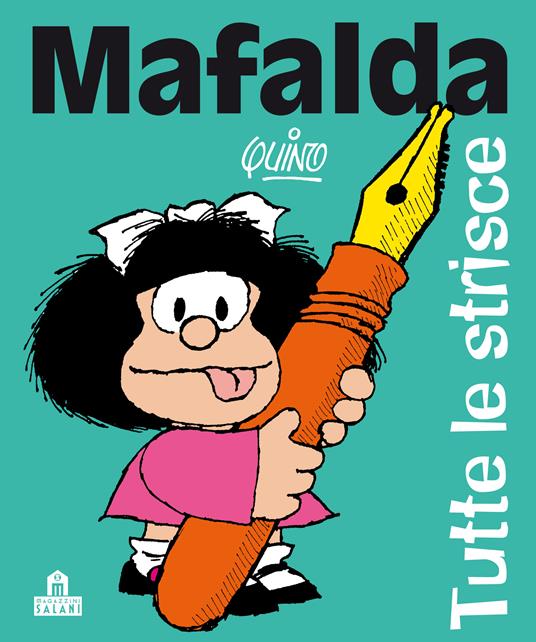 Mafalda. Tutte le strisce - Quino - copertina
