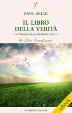 Il libro della verità. La trilogia della maestria. Vol. 2