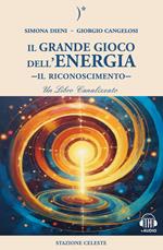 Il grande gioco dell'energia. Il riconoscimento