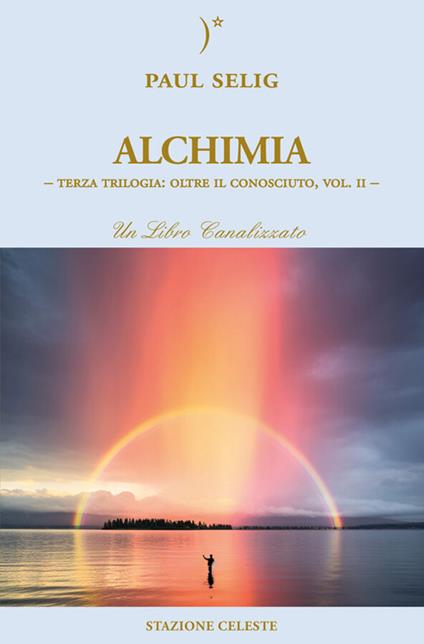 Alchimia - Paul Selig,Pietro Abbondanza - ebook
