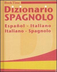 Dizionario spagnolo. Español-italiano, italiano-spagnolo. Ediz. bilingue - copertina
