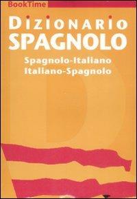 Dizionario spagnolo. Spagnolo-italiano, italiano-spagnolo. Ediz. bilingue - copertina