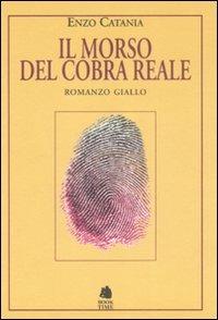 Il morso del cobra reale - Enzo Catania - copertina
