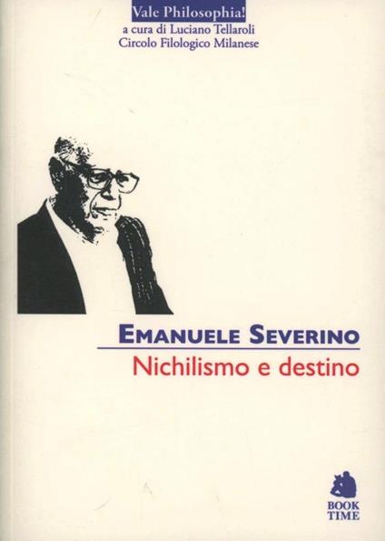 Nichilismo e destino - Emanuele Severino - copertina
