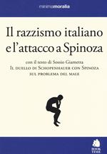 Il razzismo italiano e l'attacco a Spinoza