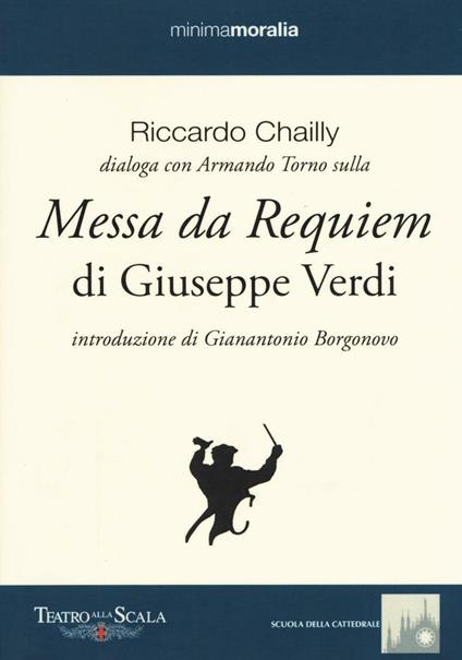 Messa da requiem di Giuseppe Verdi - Riccardo Chailly,Armando Torno - copertina