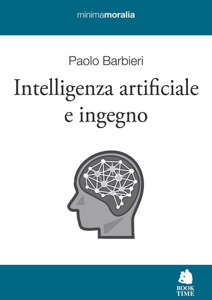 Intelligenza artificiale e ingegno - Paolo Barbieri - copertina