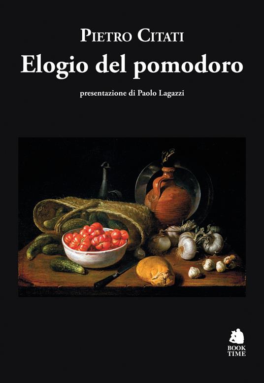 Elogio del pomodoro - Pietro Citati - copertina