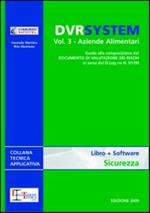 DVR system. Con DVD. Vol. 3: Aziende alimentari.