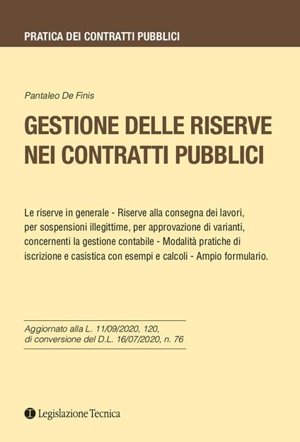 Gestione delle riserve nei contratti pubblici - Pantaleo De Finis - copertina