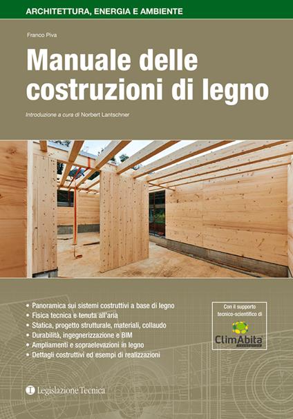 Manuale delle costruzioni di legno - Franco Piva - copertina