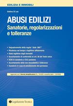 Abusi edilizi. Sanatorie, regolarizzazioni e tolleranze