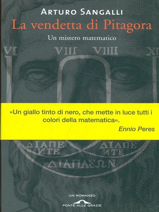 La vendetta di Pitagora. Un mistero matematico - Arturo Sangalli - 3