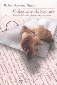 Colazione da Socrate - Robert Rowland Smith - copertina