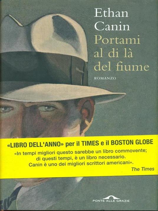 Portami al di là del fiume - Ethan Canin - copertina