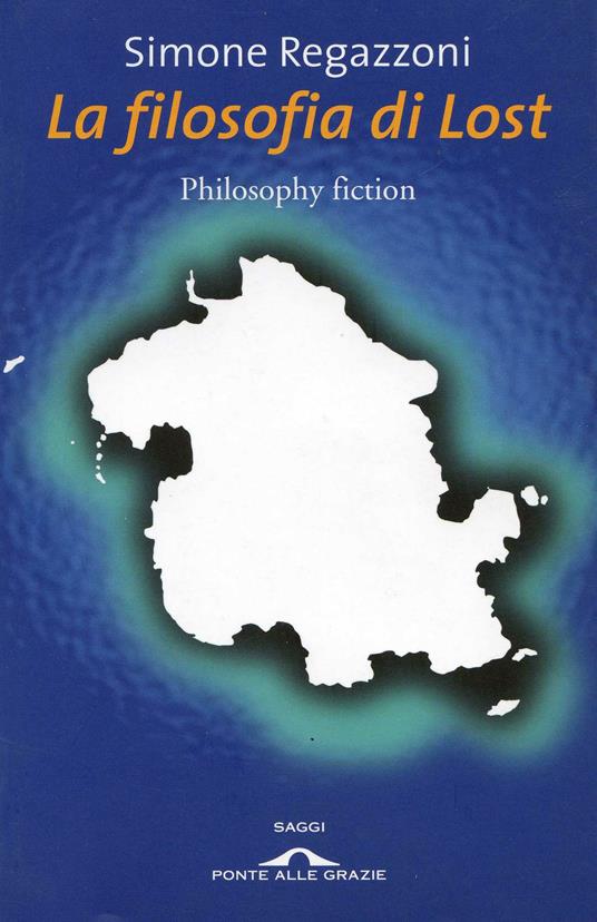 La filosofia di Lost - Simone Regazzoni - ebook