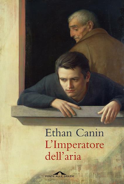L' Imperatore dell'aria - Ethan Canin,Annarosa Miele - ebook