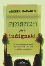 Finanza per indignati