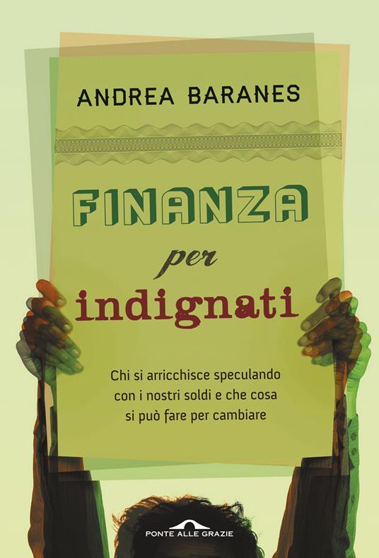 Finanza per indignati - Andrea Baranes - ebook