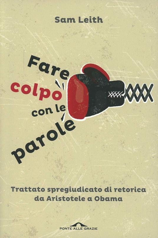 Far colpo con le parole - Sam Leith - copertina